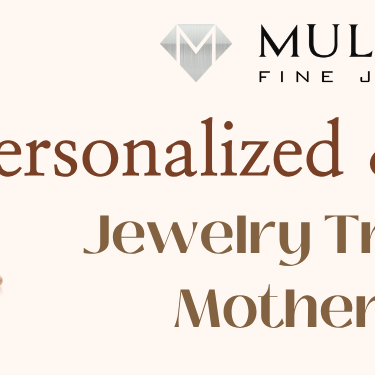 Personalized & Symbolic Jewelry Gifts for Mother’s Day 2026
